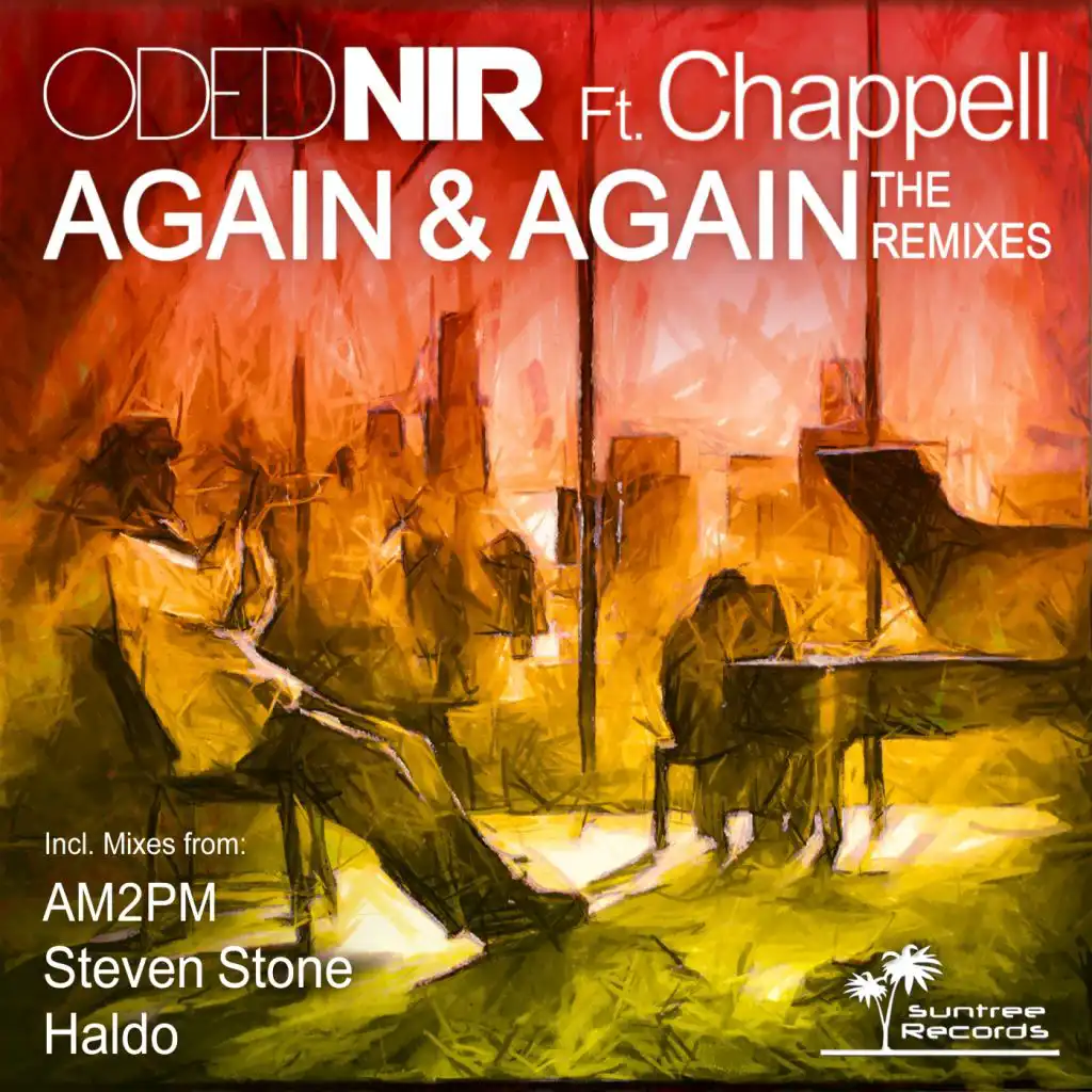 Again & Again (Steven Stone Remix) [feat. Chappell]