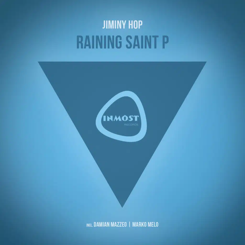 Raining Saint P (Damian Mazzzeo Remix)
