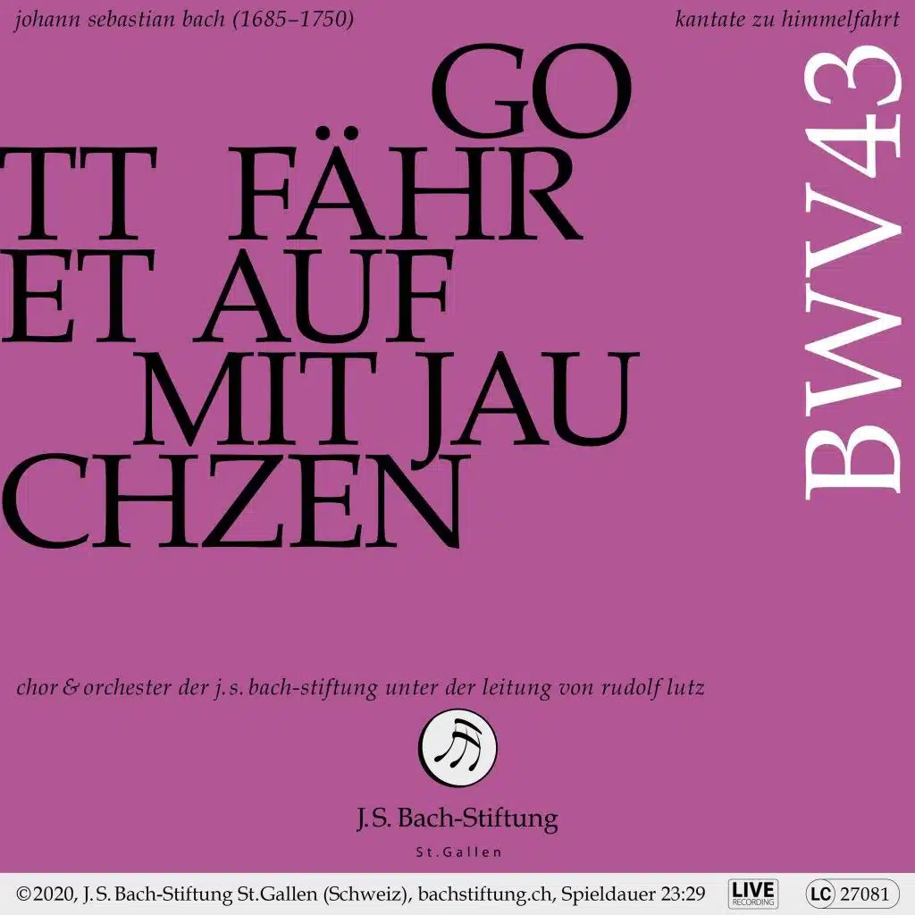 Bachkantate, BWV 43 - Gott fähret auf mit Jauchzen (Live)