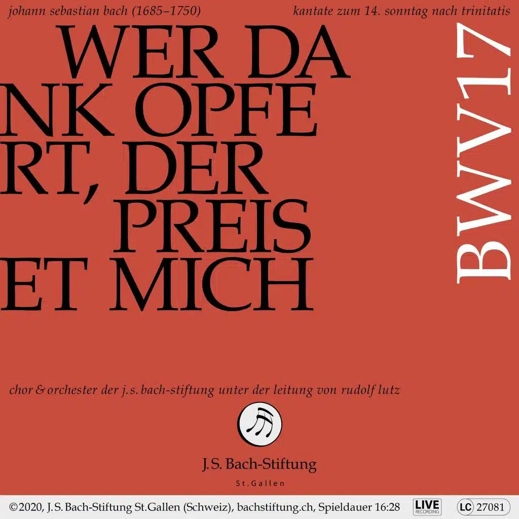 Bachkantate, BWV 17 - Wer Dank opfert, der preiset mich (Live)