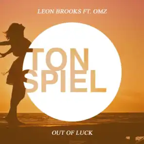 Out of Luck (Extended Mix) [feat. OMZ]