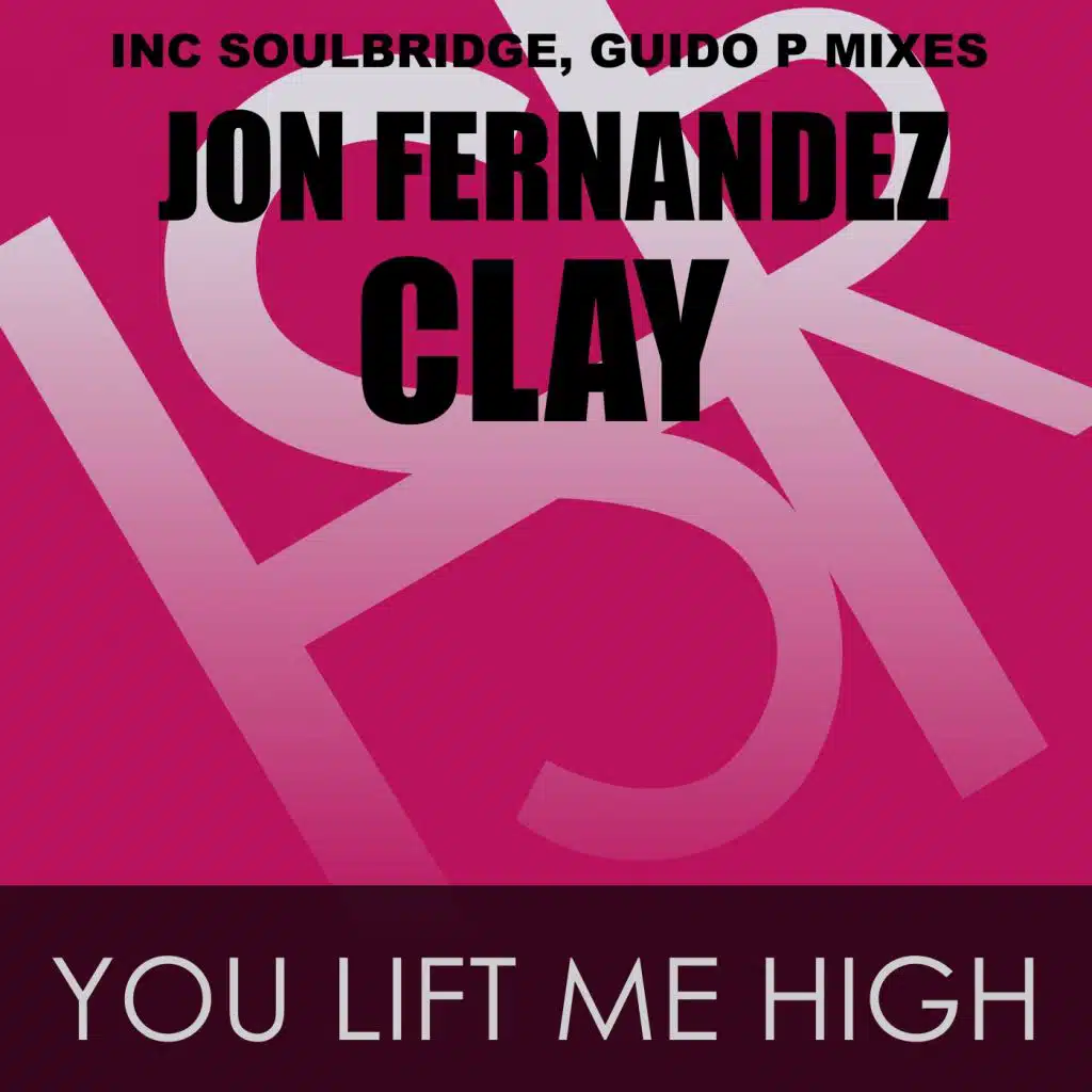 You Lift Me High (feat. Clay)