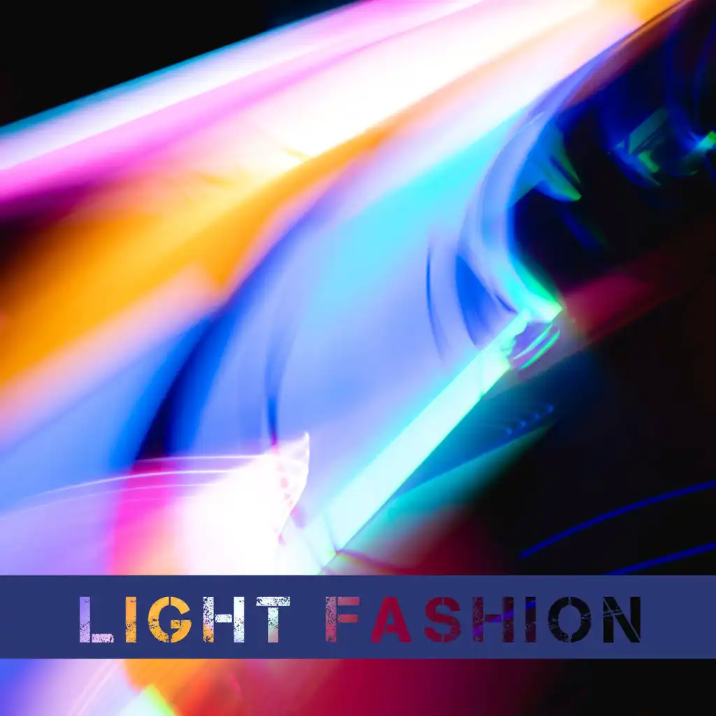 Light Fashion