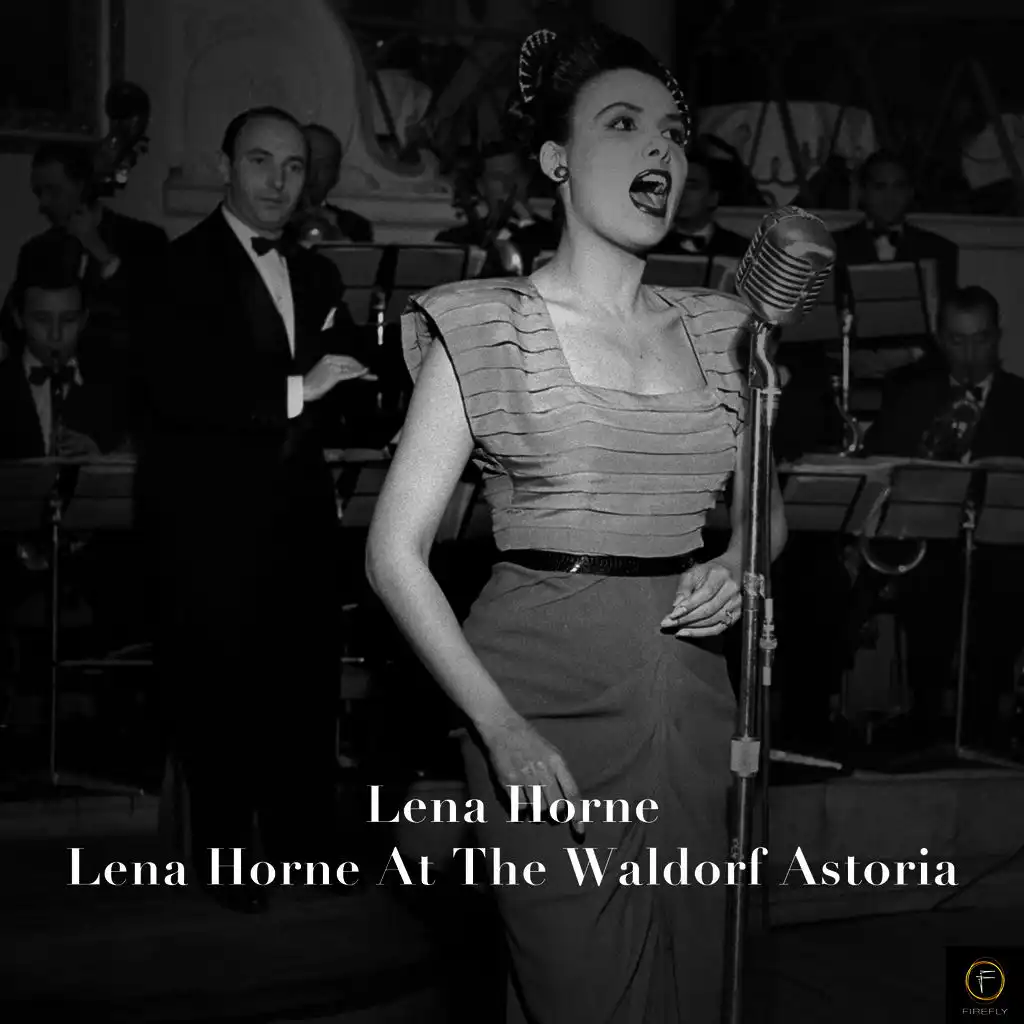 Lena Horne at the Waldorf Astoria: Introduction (Live)