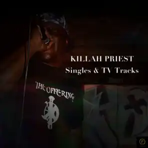 Killah Priest, Singles & Tv Tracks
