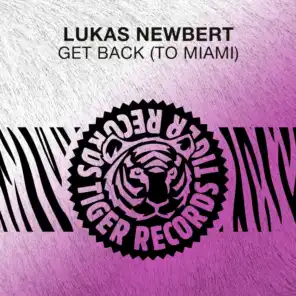Get Back (To Miami) [Radio Edit]