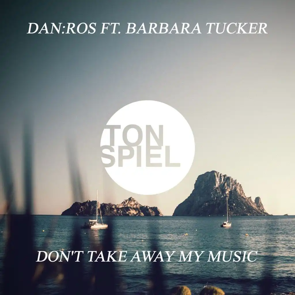 Don't Take Away My Music (Dry & Bolinger Remix) [feat. Barbara Tucker]