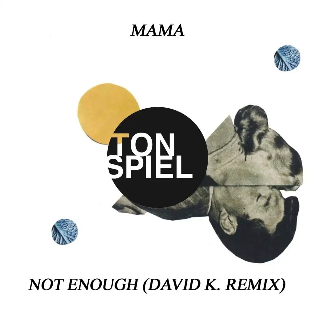 Not Enough (David K. Extended Mix)