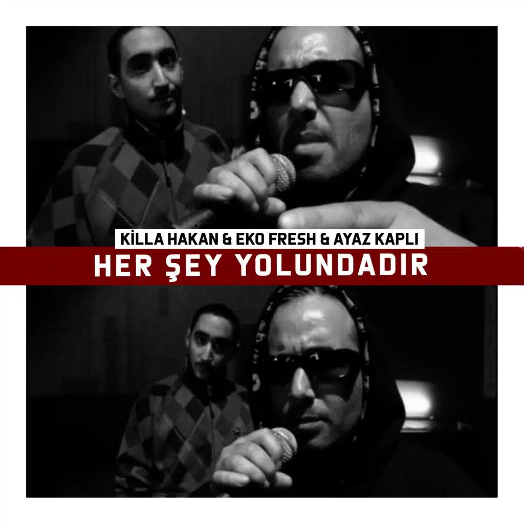 Killa Hakan, Eko Fresh, Ayaz Kaplı