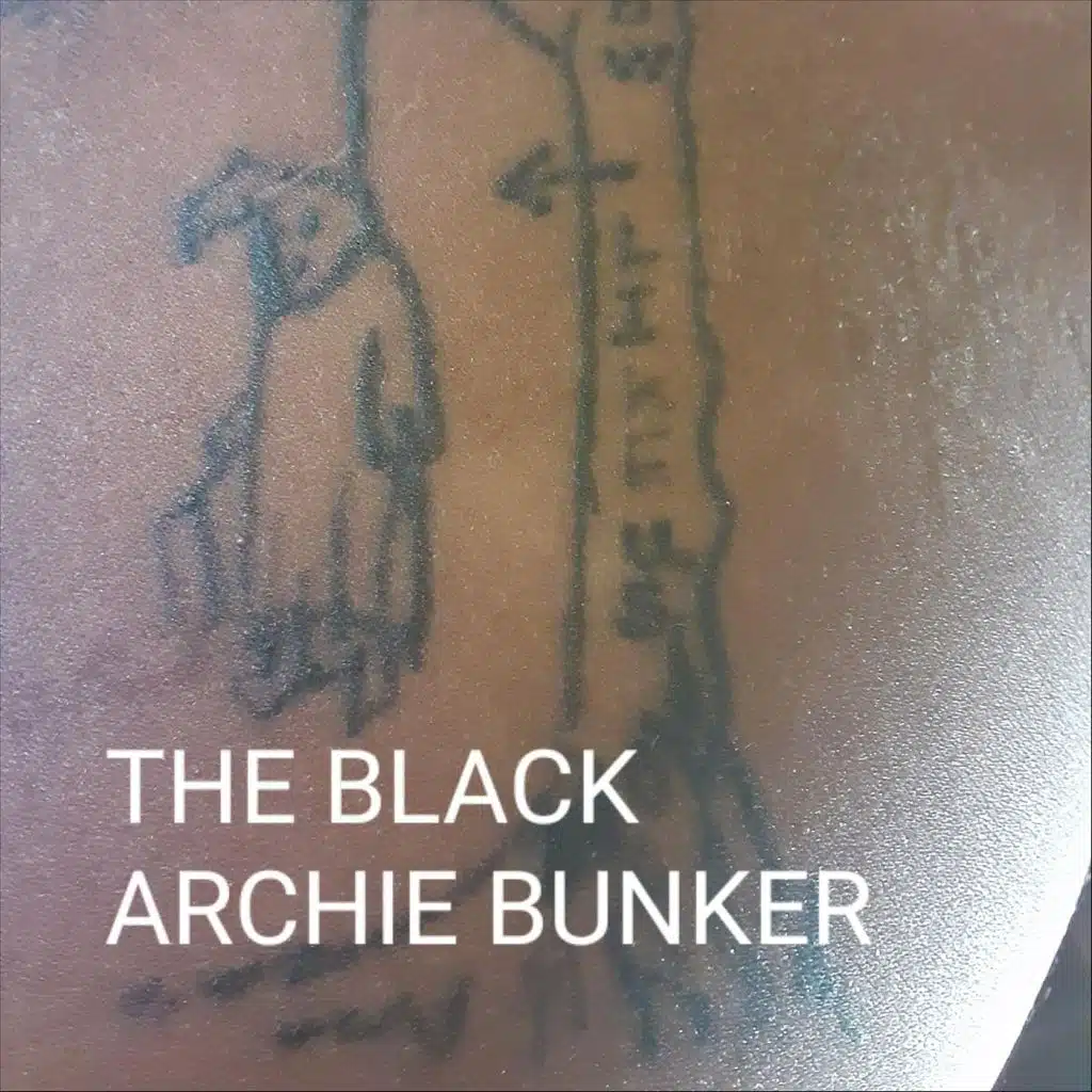 The Black Archie Bunker