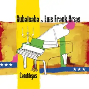Rubalcaba, Luis Frank Arias