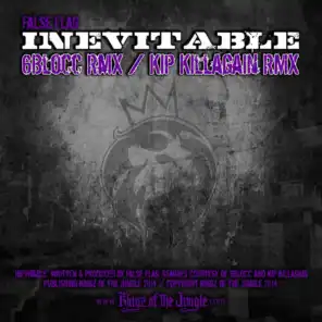 Inevitable (Kip Killagain Remix)