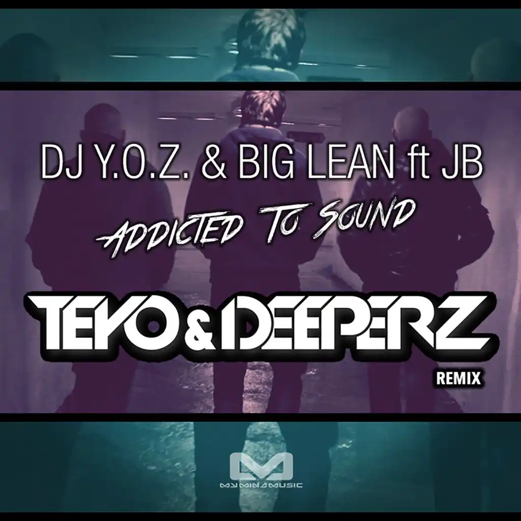 DJ Y.O.Z. & Big Lean