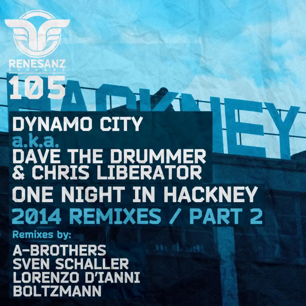 Chris Liberator & DAVE The Drummer Present Dynamo City