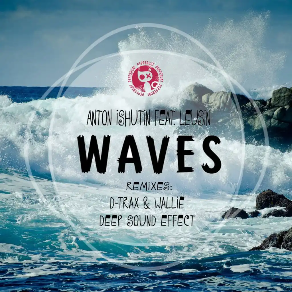 Waves (D-Trax & Wallie Remix) [feat. Leusin]