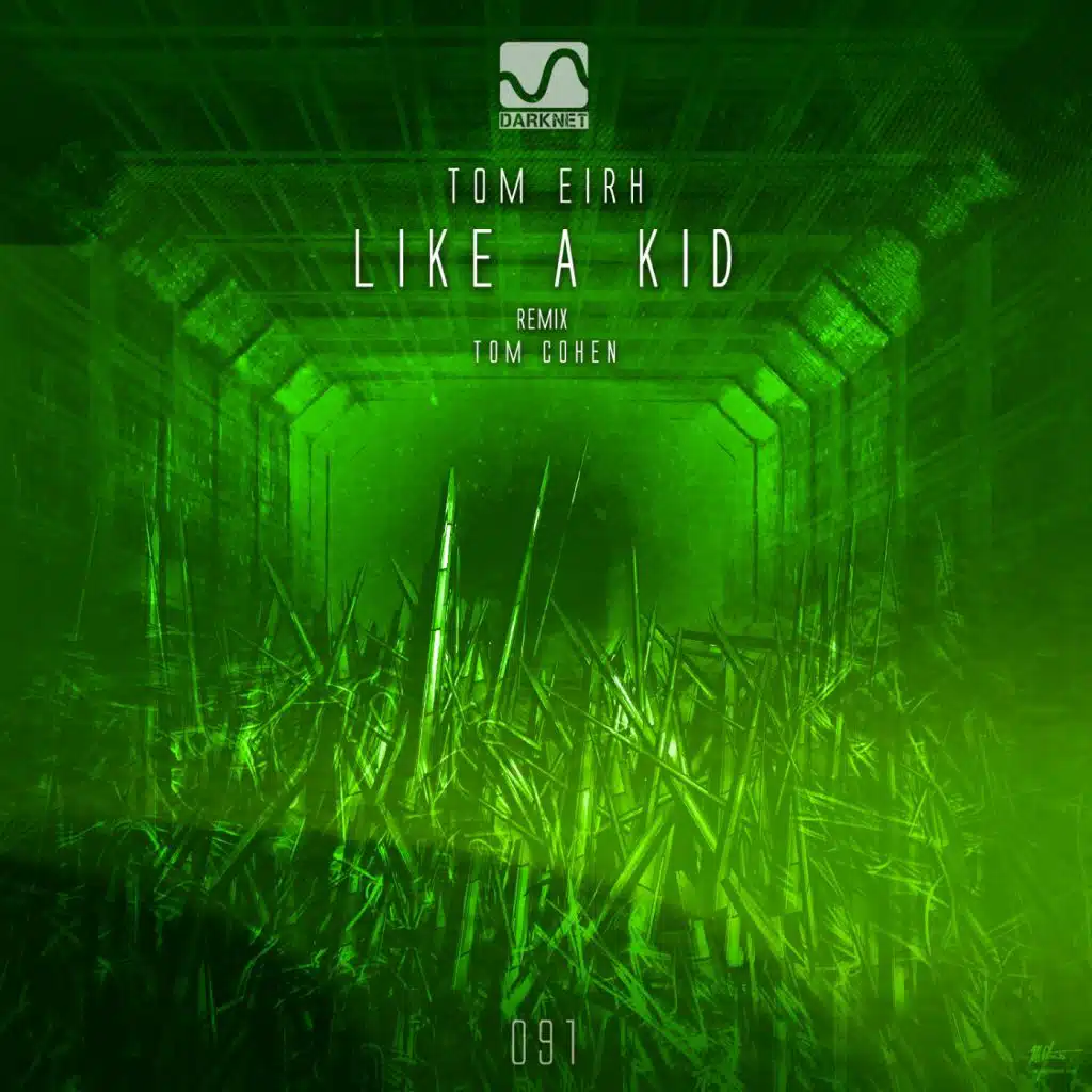 Like a Kid (Tom Cohen Rework)