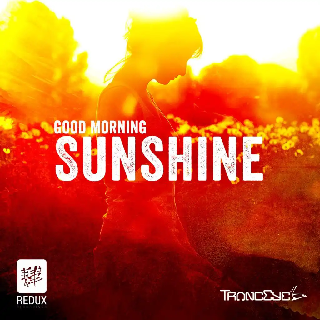 Good Morning Sunshine (2014 Radio Edit)