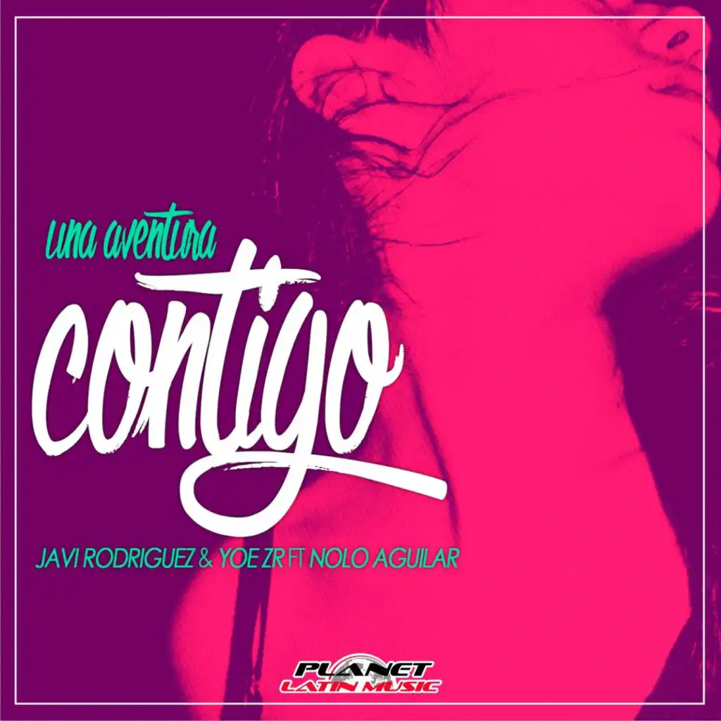 una Aventura Contigo (Extended Mix) [feat. Nolo Aguilar]