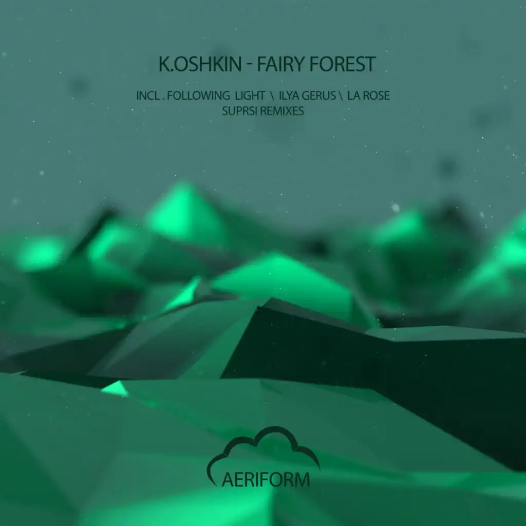 Fairy Forest (Following Light Remix)