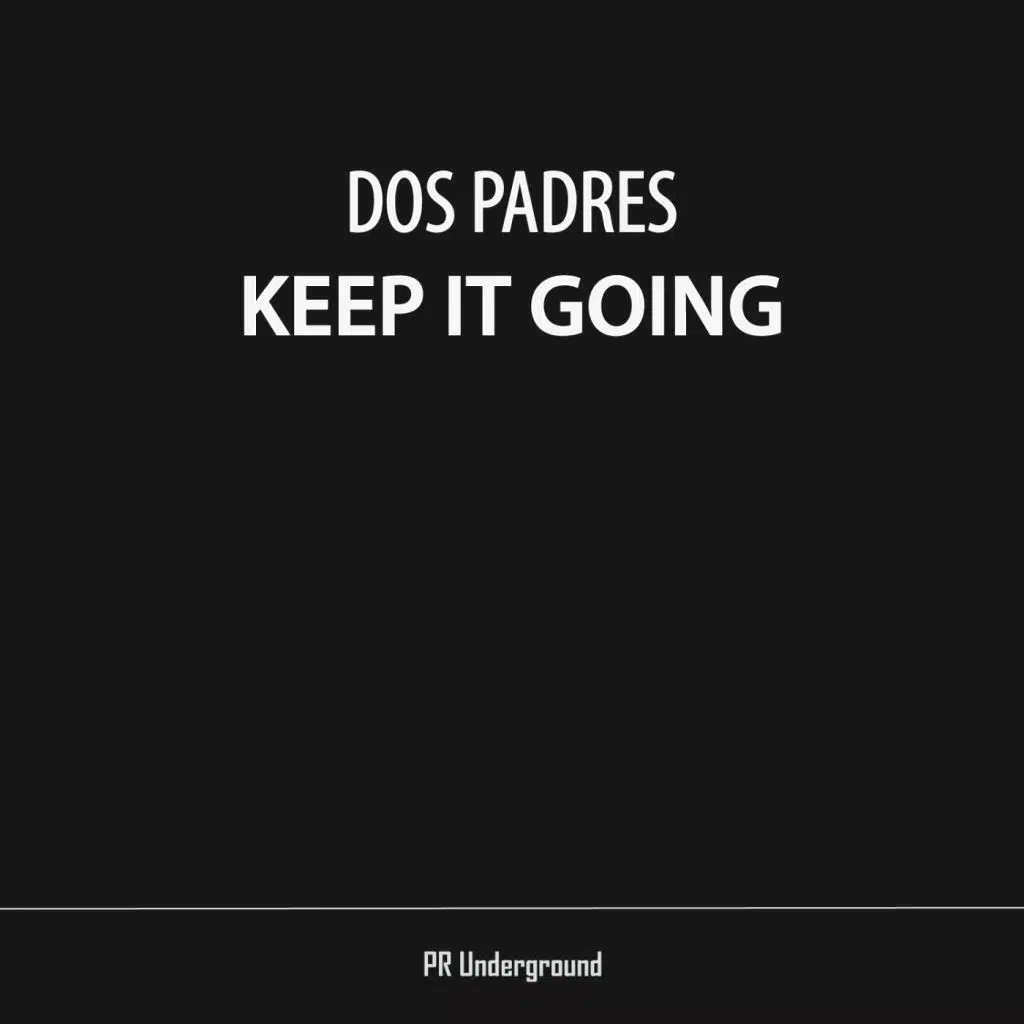 Keep It Going (Radio Mix)