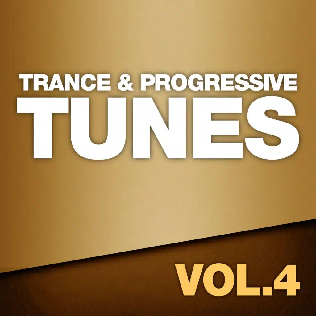Trance & Progressive Tunes, Vol. 4