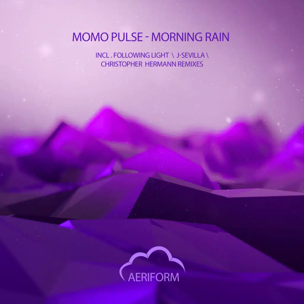 Morning Rain (J-Sevilla Remix)