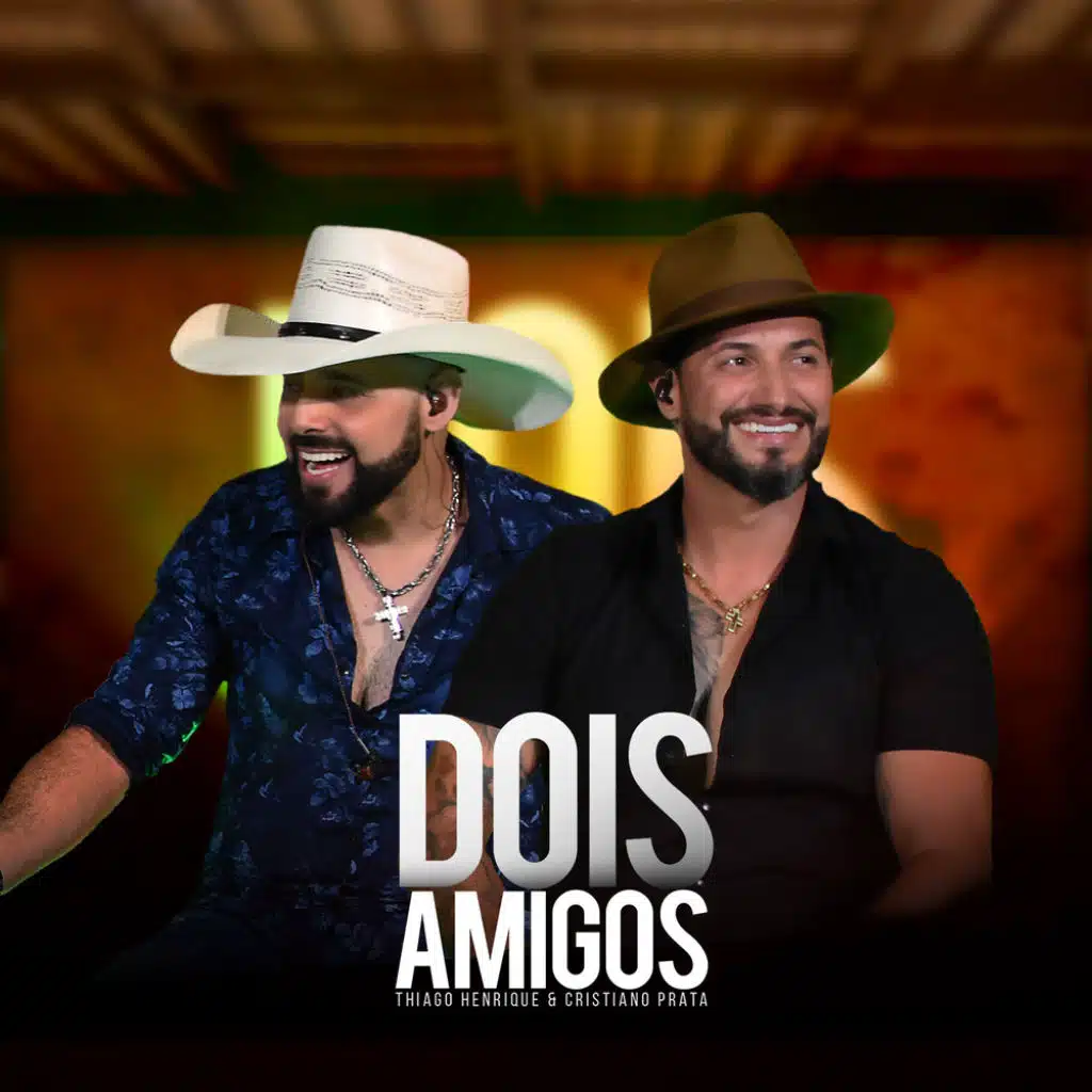 Dois Amigos