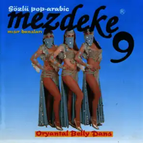 Mezdeke 9 - Sözlü Pop Arabic / Misir Danslari