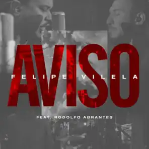 Aviso (feat. Rodolfo Abrantes)