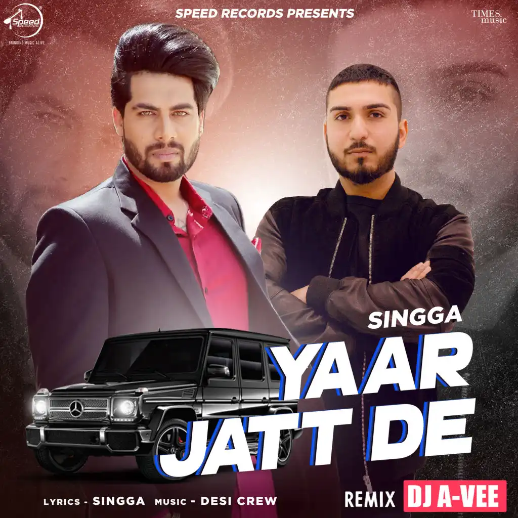 Yaar Jatt De (Remix) - Single [feat. DJ A-Vee]