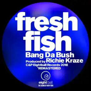 Bang Da Bush (8ball Club Mix)