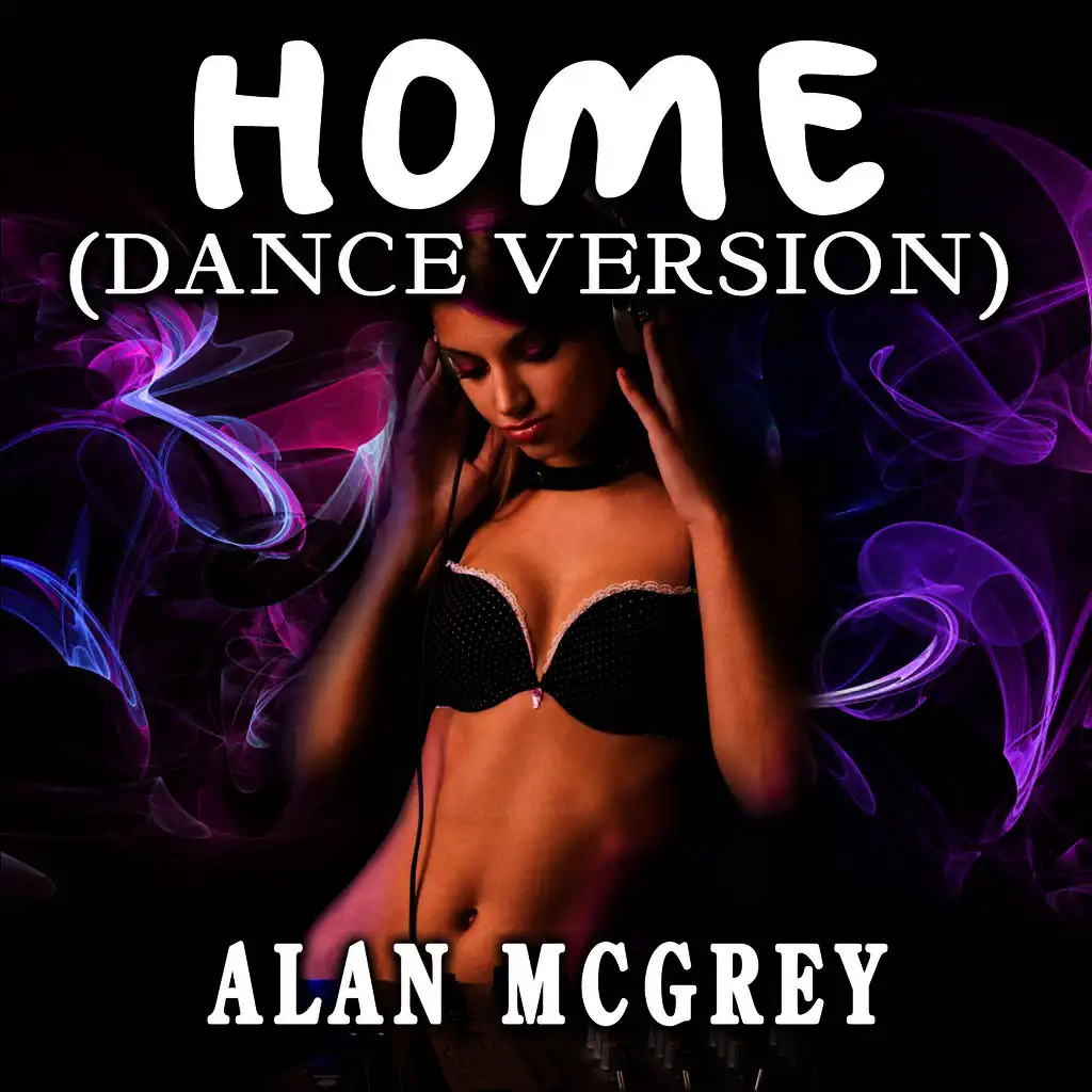 Home (Dance Version) - Single