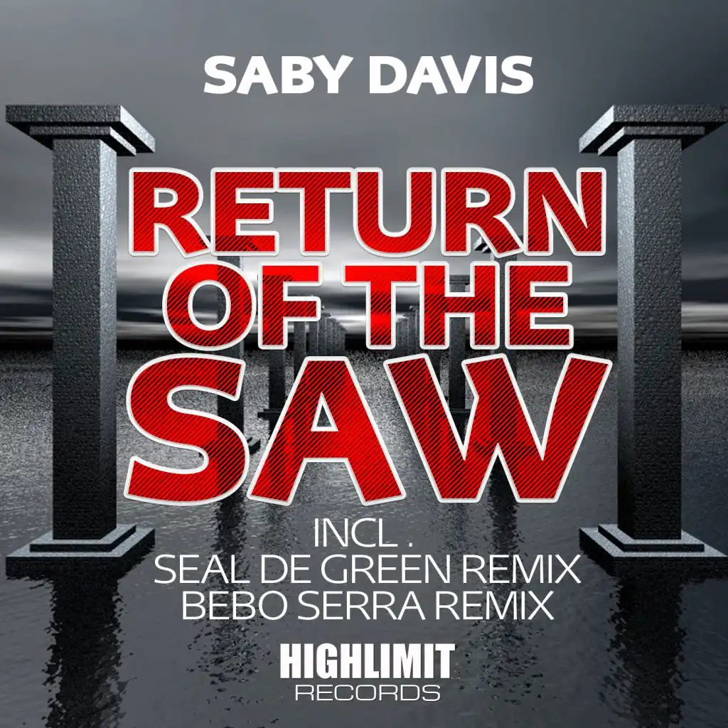 Return Of The Saw (Seal De Green Remix)