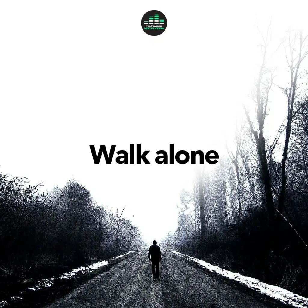 Walk Alone