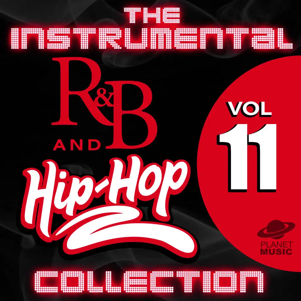 The Instrumental R&B and Hip-Hop Collection, Vol. 11