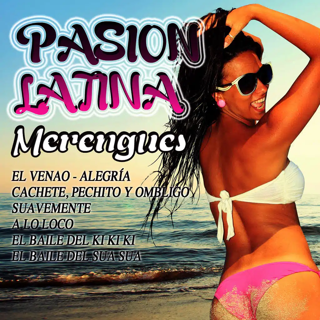Pasión Latina - Merengues