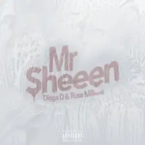 Mr Sheeen (Digga D x Russ Millions)
