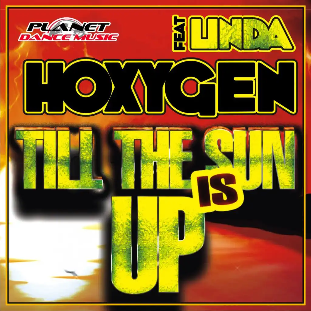 Till The Sun Is Up (Radio Edit) [feat. Linda]