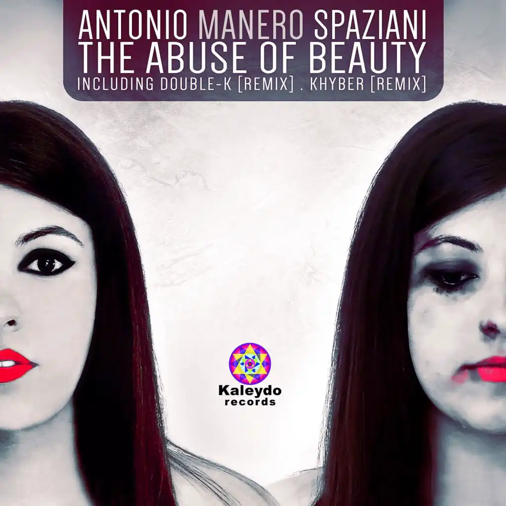 The Abuse Of Beauty (Double-K Remix)