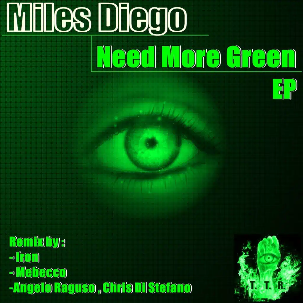 Need More Green (Mebecco Remix)