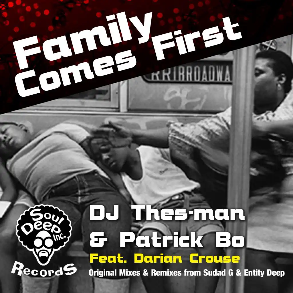 Family Comes First (feat. Darian Crouse)