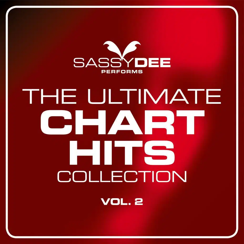 The Ultimate Chart Hits Collection Vol. 2