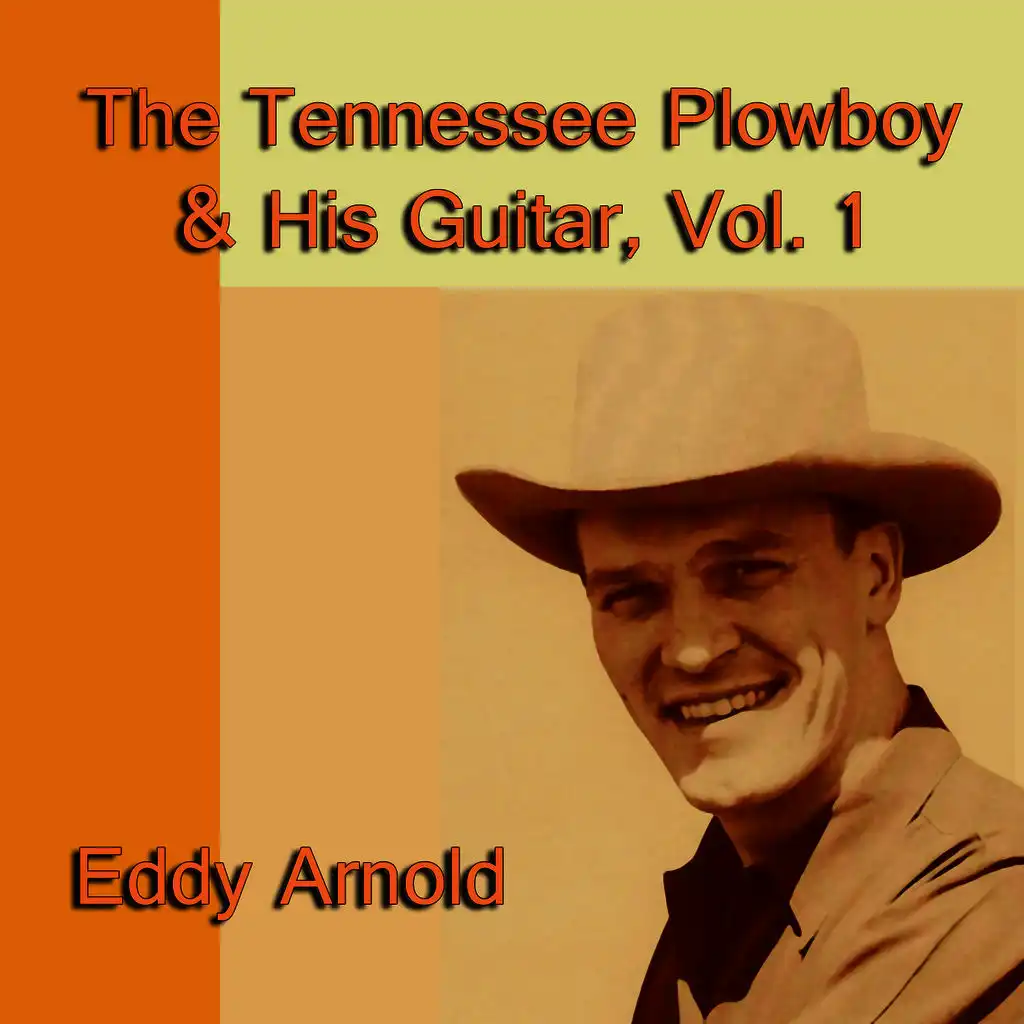 The Tennessee Plowboy & His Guitar, Vol. 1