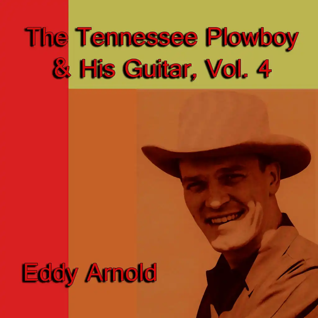 The Tennessee Plowboy & His Guitar, Vol. 4