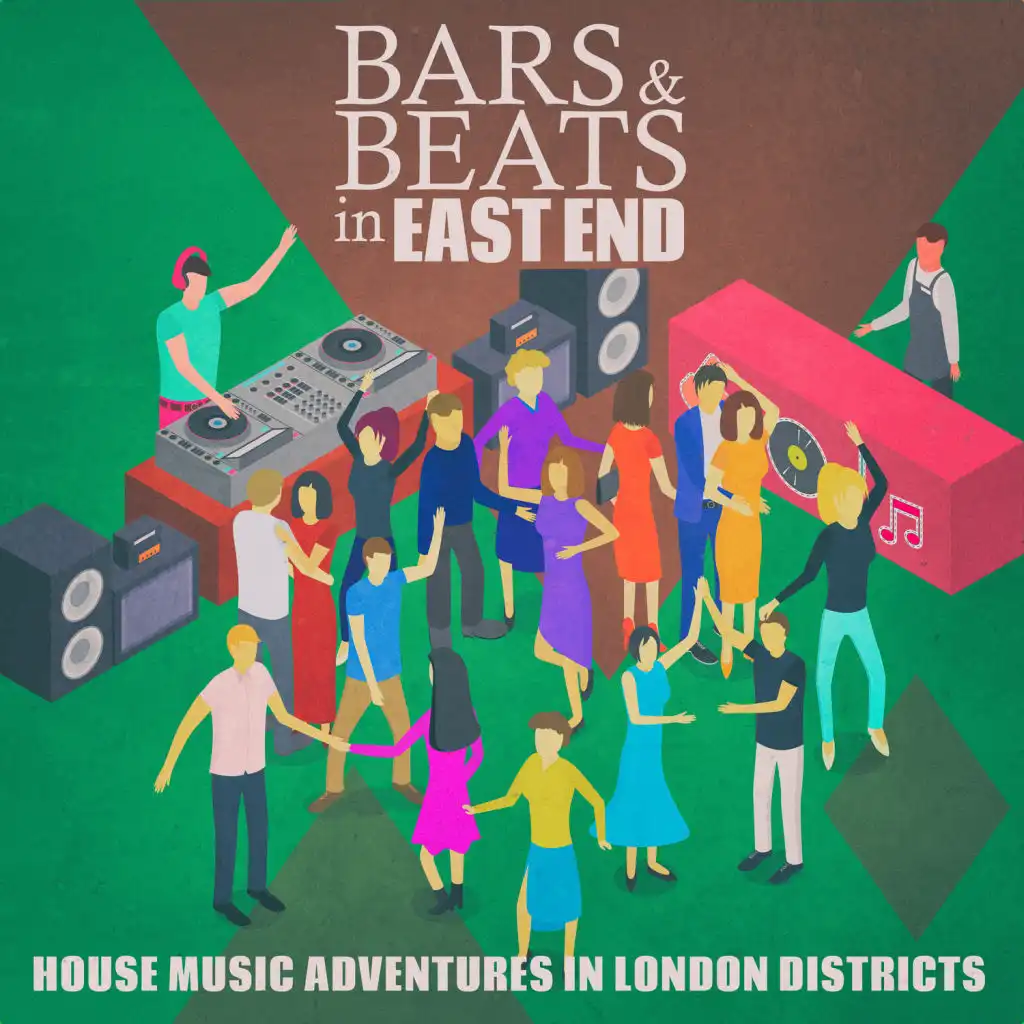Bars & Beats in East End