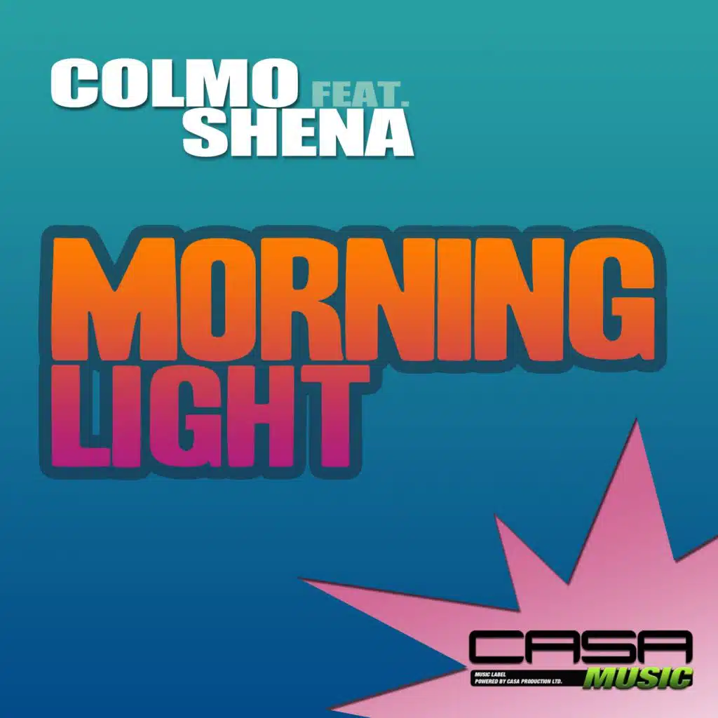 Morning Light (feat. Shena)