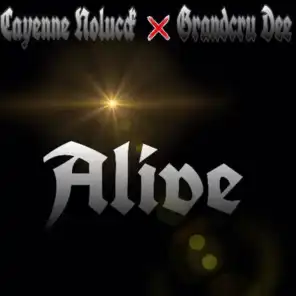 Alive (feat. Grandcru Dee)