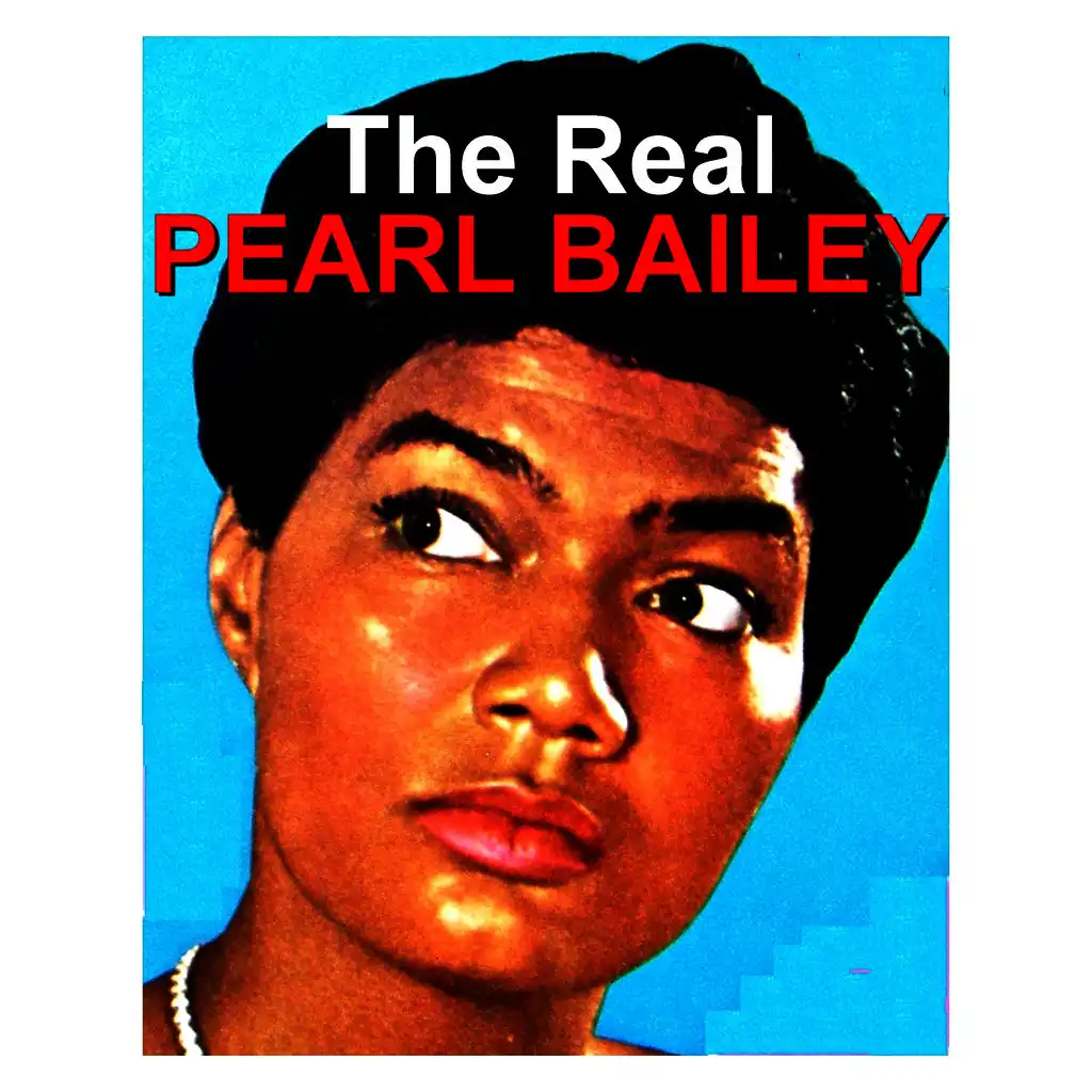 The Real Pearl Bailey