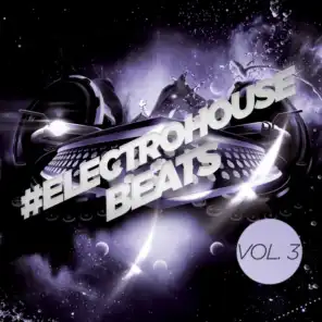 #electrohouse Beats, Vol. 3