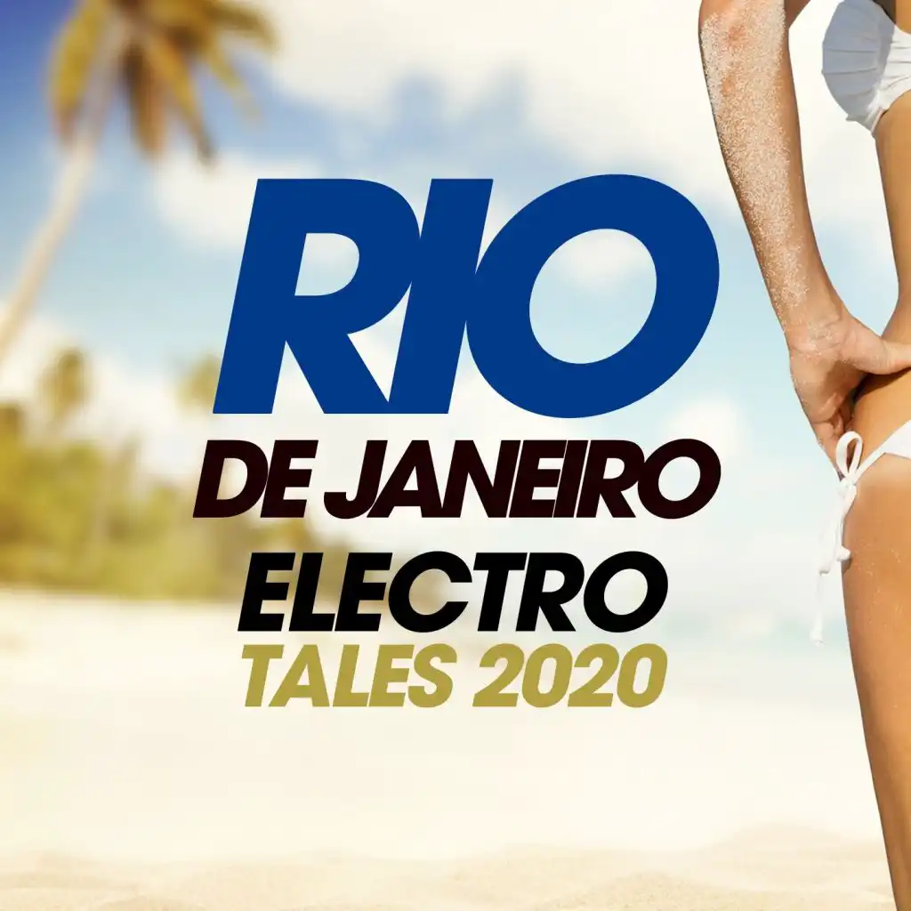 Rio De Janeiro Electro Tales 2020